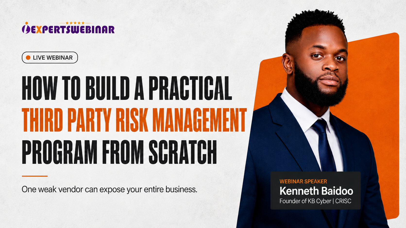 How to Build a Practical Third Party Risk Management Program from Scratch